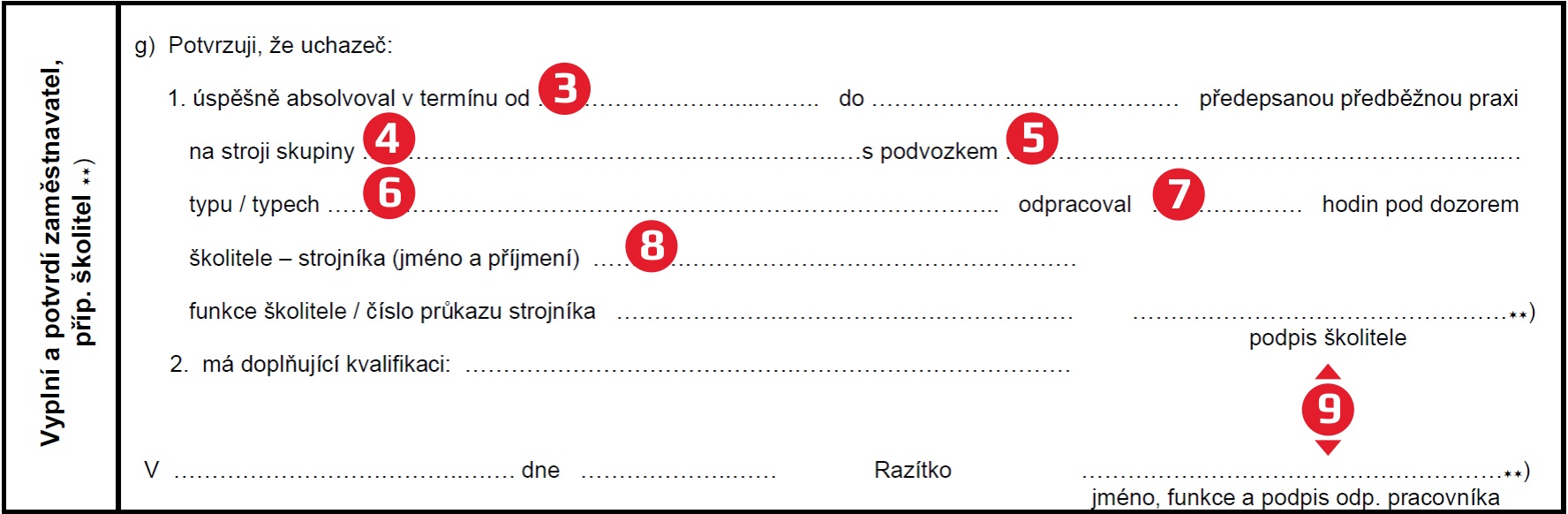 Výňatek Přihlášky ke zkoušce odborné způsobilosti pro obsluhu stavebních strojů